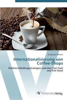 Paperback Internationalisierung von Coffee-Shops [German] Book