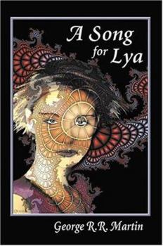 Paperback A Song for Lya: And Other Stories Book