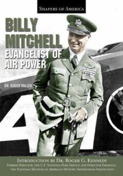 Hardcover Billy Mitchell: Evangelist of Airpower Book