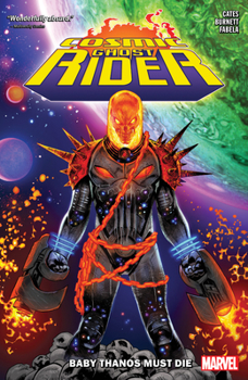 Paperback Cosmic Ghost Rider: Baby Thanos Must Die Book