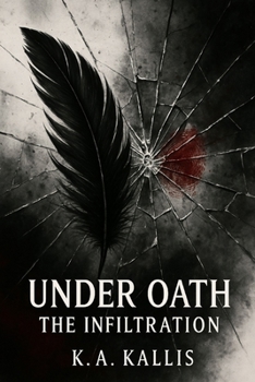 Paperback Under Oath: The Infiltration Book