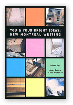 Paperback You & Your Bright Ideas: New Montreal Writing Book