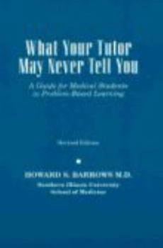 Paperback What Your Tutor May Never Tell You Book