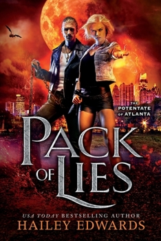 Pack of Lies (The Potentate of Atlanta) - Book #2 of the Potentate of Atlanta