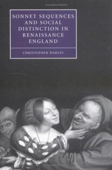 Hardcover Sonnet Sequences and Social Distinction in Renaissance England Book