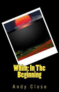 Paperback Whim: In The Beginning Book