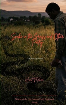 Snake In The Grass and other poetry