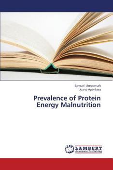 Paperback Prevalence of Protein Energy Malnutrition Book