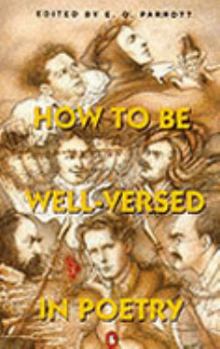 Paperback How to Be Well-versed in Poetry Book