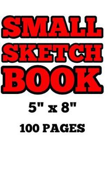 Paperback Small Sketch Book: 5x8. 100 pages. Book