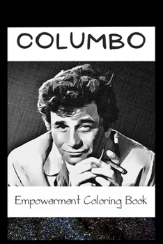 Paperback Empowerment Coloring Book: Columbo Fantasy Illustrations Book