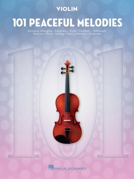 Paperback 101 Peaceful Melodies : For Violin Book