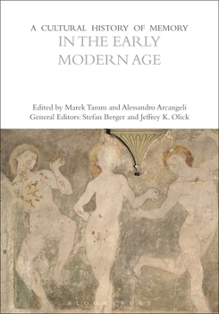 Paperback A Cultural History of Memory in the Early Modern Age Book