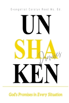 Unshaken Promises: God's Promises in Wvery Situation
