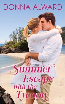 Summer Escape with the Tycoon - Book #1 of the Destination Brides