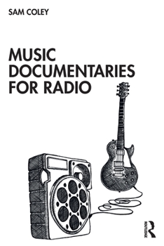 Paperback Music Documentaries for Radio Book