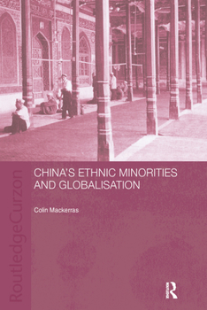 Paperback China's Ethnic Minorities and Globalisation Book