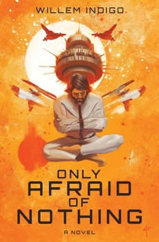 Paperback Only Afraid of Nothing Book