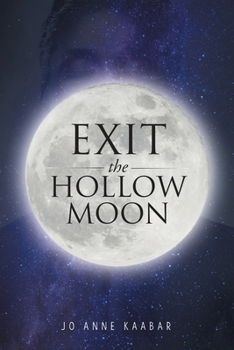 Paperback Exit the Hollow Moon Book