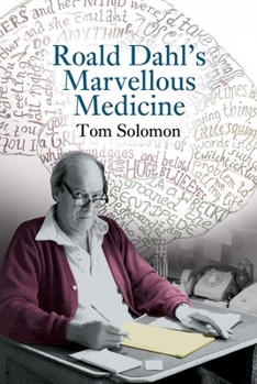 Paperback Roald Dahl's Marvellous Medicine Book