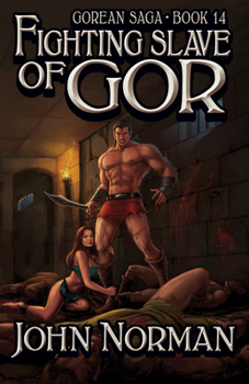 Fighting Slave of Gor Please See MY Photo of Cover -- it May Differ - Book #14 of the Gor