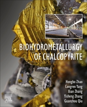 Paperback Biohydrometallurgy of Chalcopyrite Book