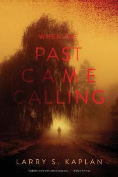 Paperback When the Past Came Calling Book