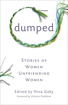 Paperback Dumped: Stories of Women Unfriending Women Book