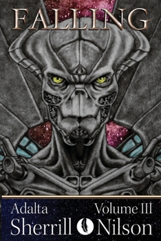 Paperback Falling: Adalta Vol III: A Romantic Fantasy Adventure Series Book