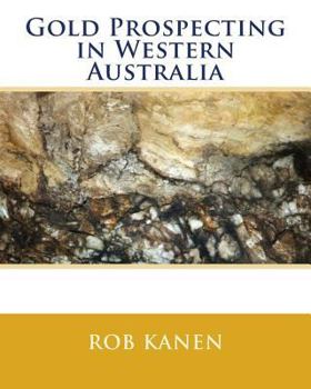 Paperback Gold Prospecting in Western Australia Book