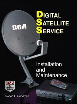 Hardcover Digital Satellite Services: Installation and Maintenance Book