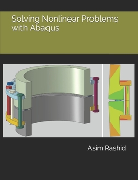 Paperback Solving Nonlinear Problems with Abaqus Book