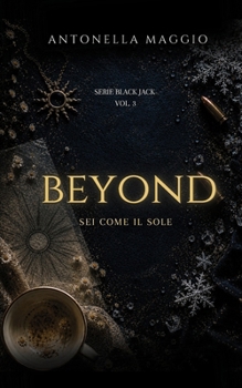 Paperback Beyond: Sei come il sole [Italian] Book