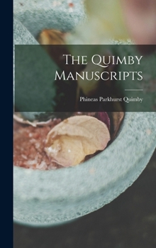 Hardcover The Quimby Manuscripts Book