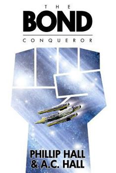 Paperback The Bond: Conqueror Book