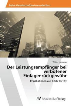 Paperback Der Leistungsempfänger bei verbotener Einlagenrückgewähr [German] Book