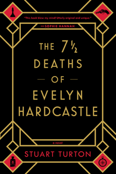 Cover for "The 7 1/2 Deaths of Evelyn Hardcastle"