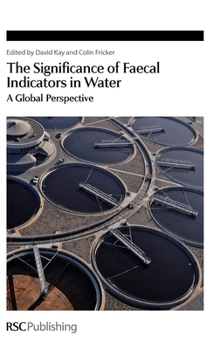 Hardcover Significance of Faecal Indicators in Water: A Global Perspective Book