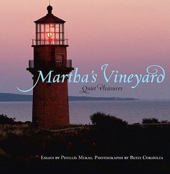 Hardcover Martha's Vineyard: Quiet Pleasures Book