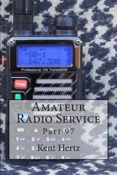 Paperback Amateur Radio Service: Part 97 Book