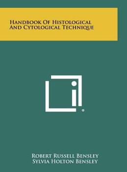 Hardcover Handbook Of Histological And Cytological Technique Book