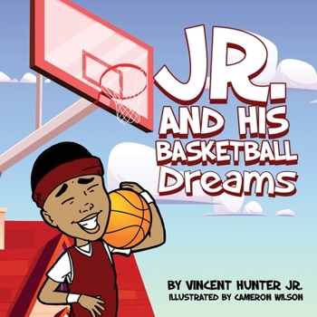 Paperback Jr. and His Basketball Dreams Book