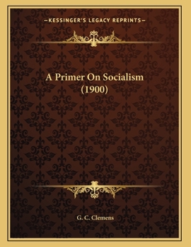 Paperback A Primer On Socialism (1900) Book