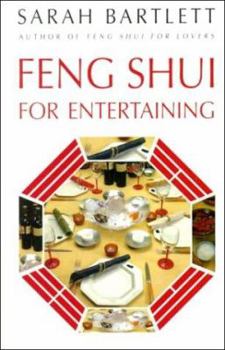 Feng Shui for Entertaining