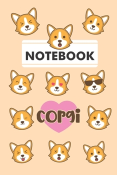 Paperback Notebook Corgi: Funny Welsh Corgi Pembroke Dog Lover Pet Puppy Book