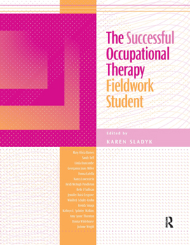 Paperback The Successful Occupational Therapy Fieldwork Student Book