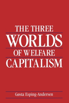Paperback The Three Worlds of Welfare Capitalism Book