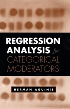 Regression Analysis for Categorical Moderators (Methodology In The Social Sciences) - Book  of the Methodology in the Social Sciences