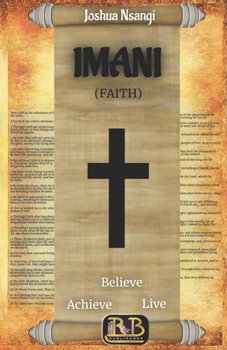 Paperback IMANI (Faith): Believe, Achieve & Live Book