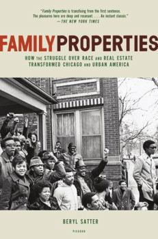 Paperback Family Properties: Race, Real Estate, and the Exploitation of Black Urban America Book